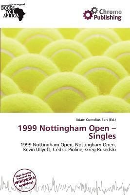 1999 Nottingham Open - Singles