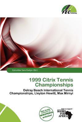 1999 Citrix Tennis Championships