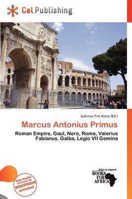 Marcus Antonius Primus