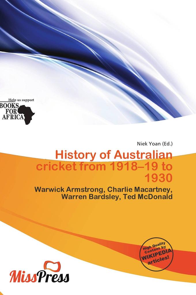 History of Australian cricket from 1918-19 to 1930
