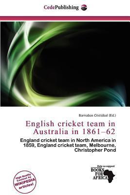 English cricket team in Australia in 1861-62