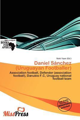 Daniel Sánchez (Uruguayan Footballer)