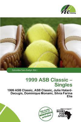 1999 ASB Classic - Singles