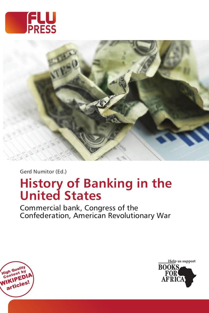 History of Banking in the United States
