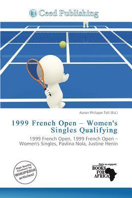 1999 French Open - Women's Singles Qualifying