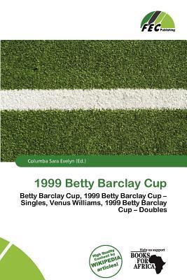 1999 Betty Barclay Cup