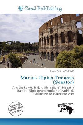 Marcus Ulpius Traianus (Senator)