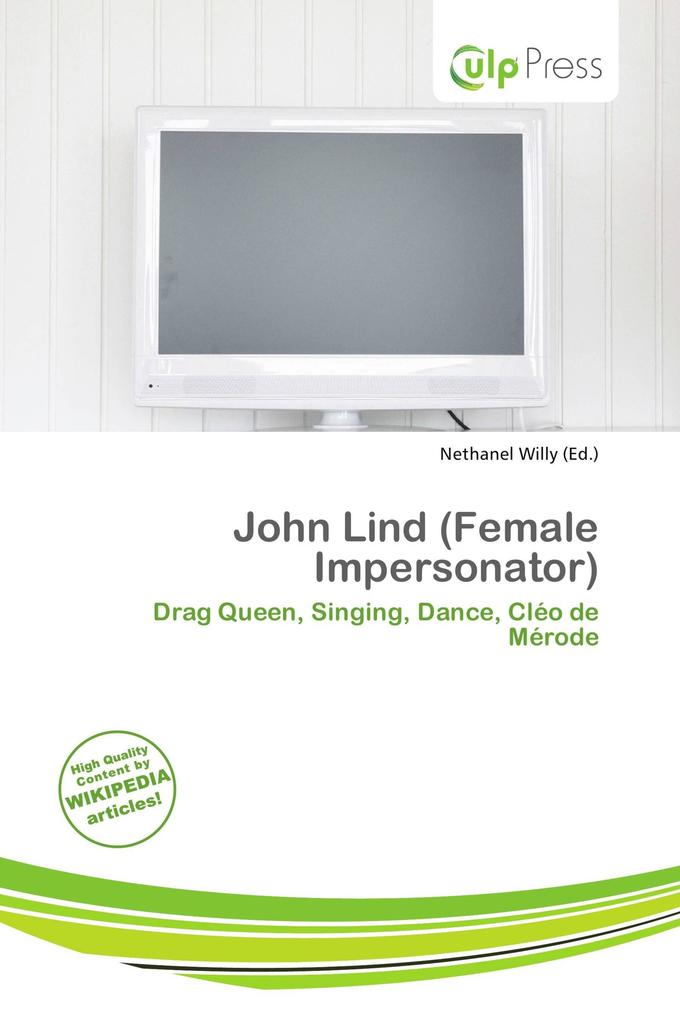 John Lind (Female Impersonator)