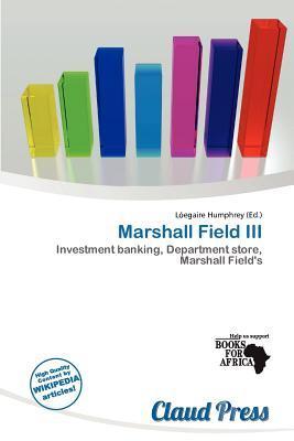 Marshall Field III