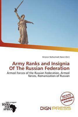Army Ranks and Insignia Of The Russian Federation