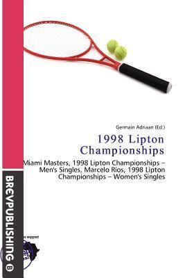 1998 Lipton Championships