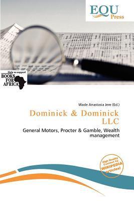 Dominick & Dominick LLC
