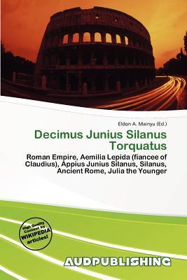 Decimus Junius Silanus Torquatus