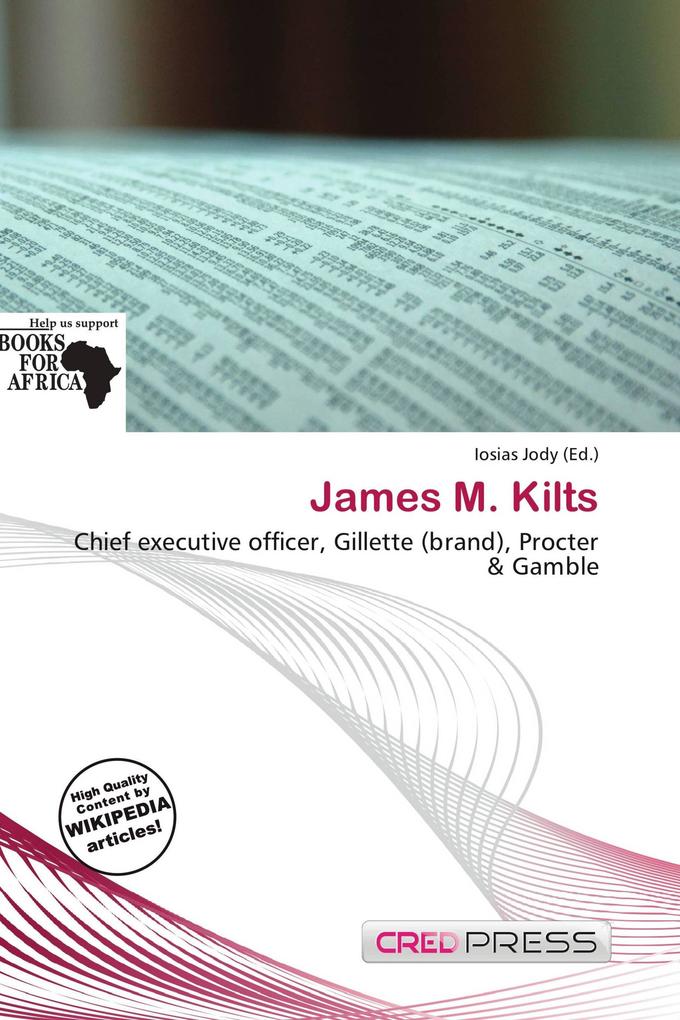 James M. Kilts