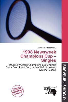 1998 Newsweek Champions Cup - Singles