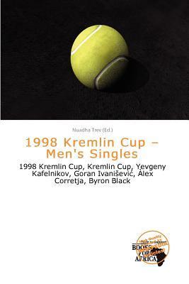 1998 Kremlin Cup - Men's Singles