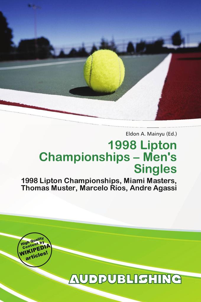 1998 Lipton Championships - Men's Singles