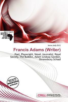 Francis Adams (Writer)