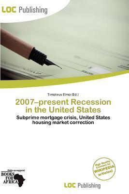 2007-present Recession in the United States