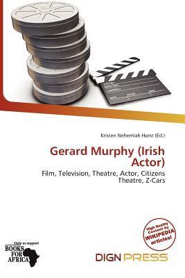 Gerard Murphy (Irish Actor)