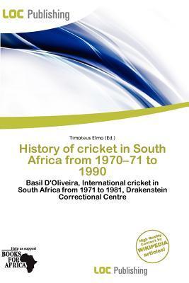 History of cricket in South Africa from 1970-71 to 1990