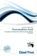 Fluorosulfuric Acid