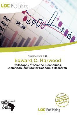 Edward C. Harwood