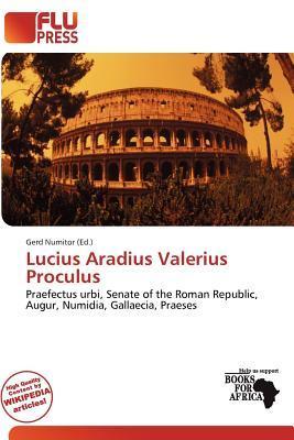 Lucius Aradius Valerius Proculus