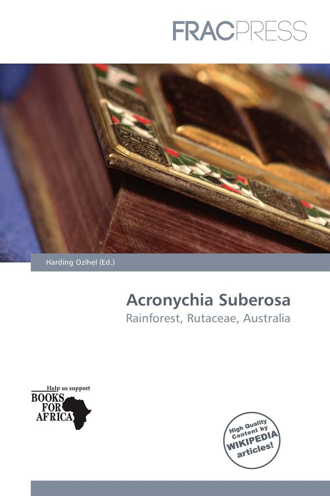Acronychia Suberosa