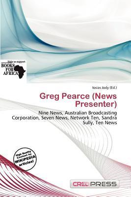 Greg Pearce (News Presenter)