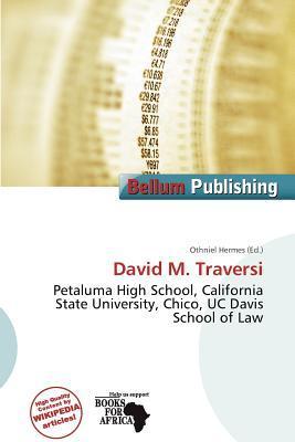 David M. Traversi