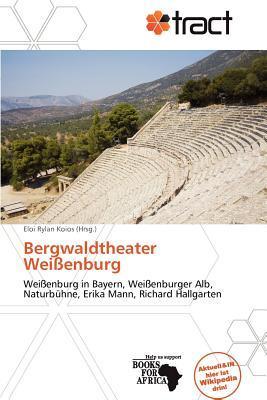 Bergwaldtheater Weißenburg