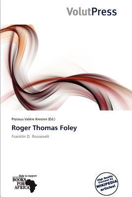 Roger Thomas Foley