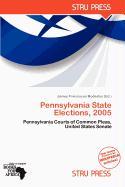 Pennsylvania State Elections 2005