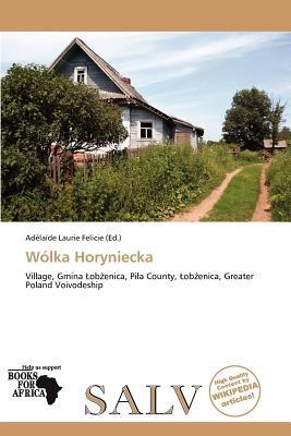Wólka Horyniecka