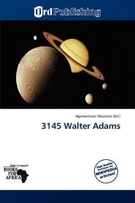 3145 Walter Adams