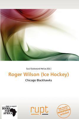 Roger Wilson (Ice Hockey)