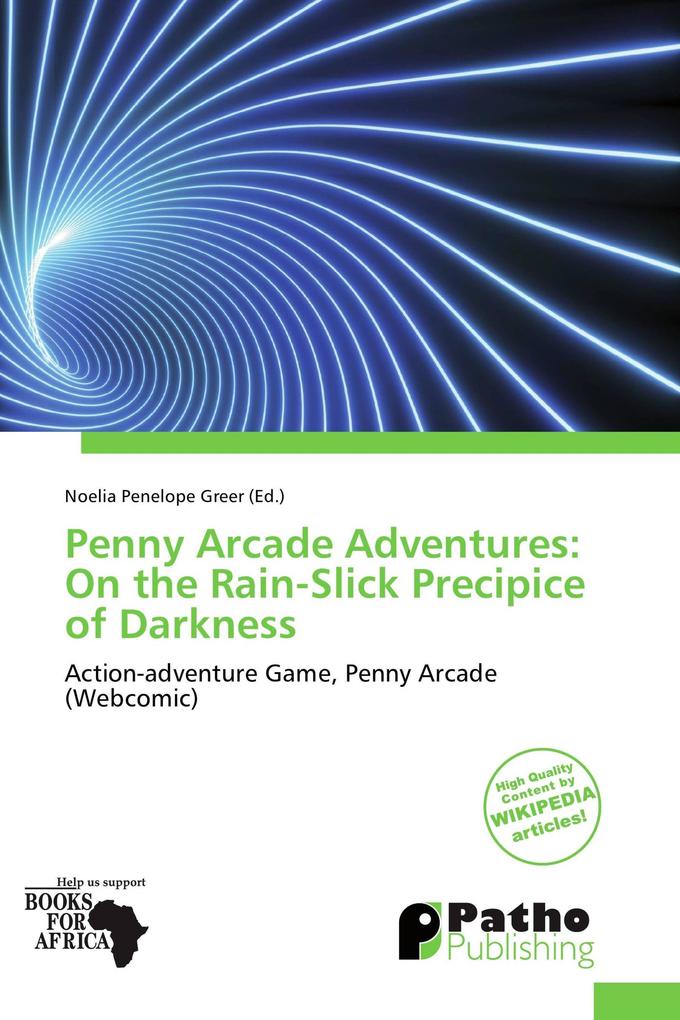 Penny Arcade Adventures: On the Rain-Slick Precipice of Darkness