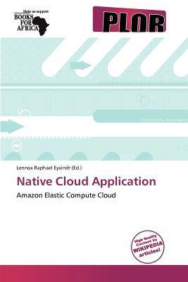 Native Cloud Application