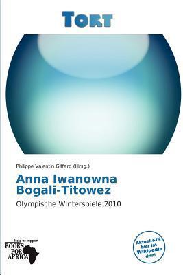 Anna Iwanowna Bogali-Titowez