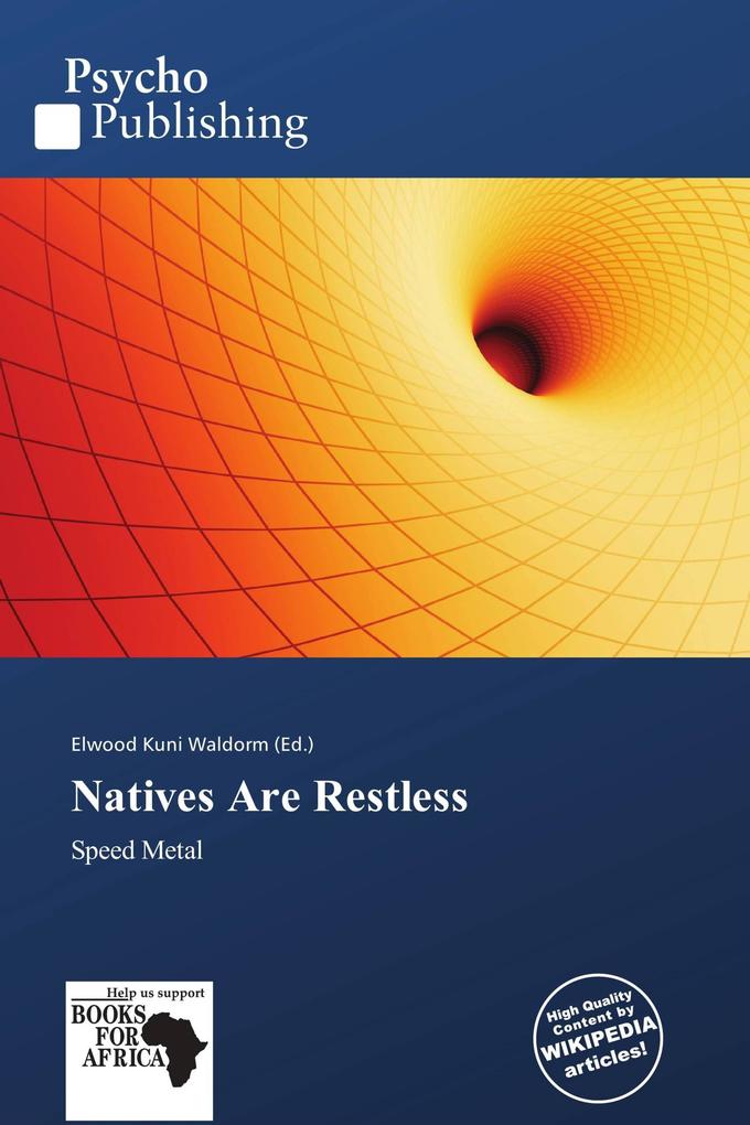 Natives Are Restless