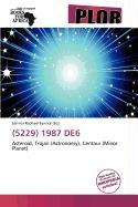 (5229) 1987 DE6