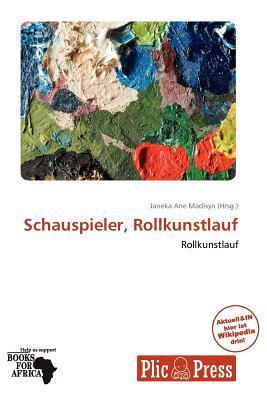Schauspieler Rollkunstlauf