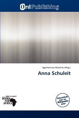 Anna Schuleit