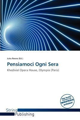 Pensiamoci Ogni Sera