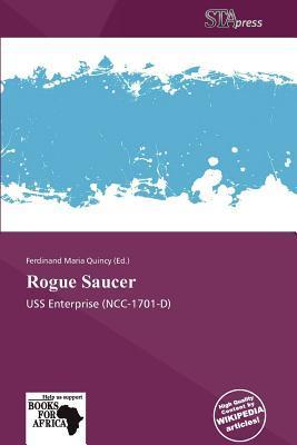 Rogue Saucer
