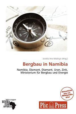 Bergbau in Namibia