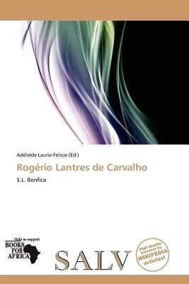 Rogério Lantres de Carvalho