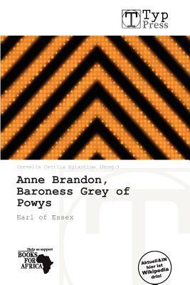 Anne Brandon Baroness Grey of Powys