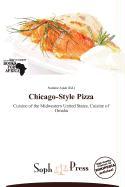 Chicago-Style Pizza